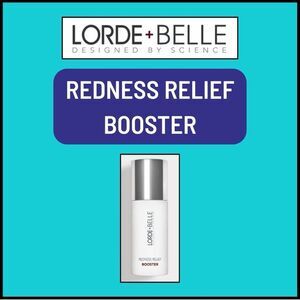 NIB Lorde + Belle Redness Relief Booster - MSRP $59